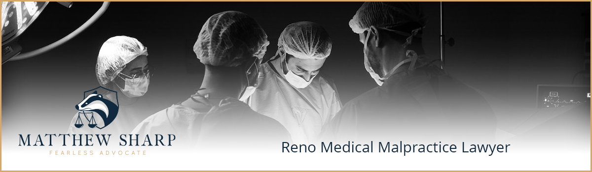 Reno medical malpractice lawyer